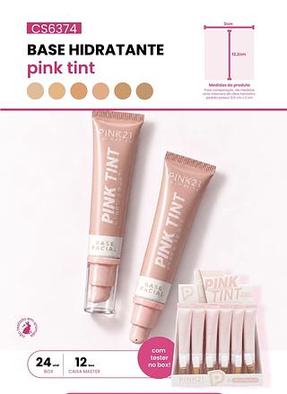 BASE HIDRATANTE PINK TINT PINK 21 C/24PCS