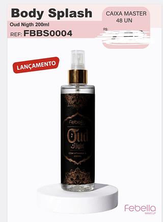 BODY SPLASH OUD NIGTH 200ML FEBELLA C/12PCS
