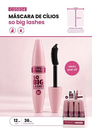 MASCARE DE CILIOS SO BIG LASHES PINK 21 C/12PCS