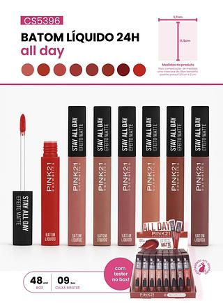 BATOM LIQUIDO 24H ALL DAY PINK 21 C/48PCS